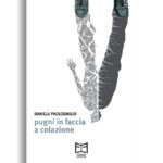 Daniela Paoloemilio Pugni in faccia a colazione