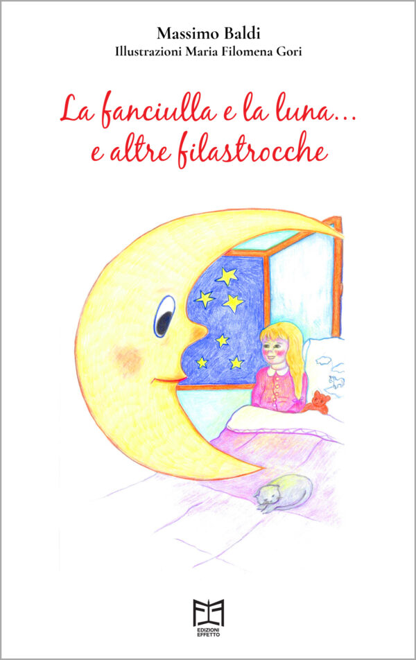 La fanciulla e la luna... e altre filastrocche