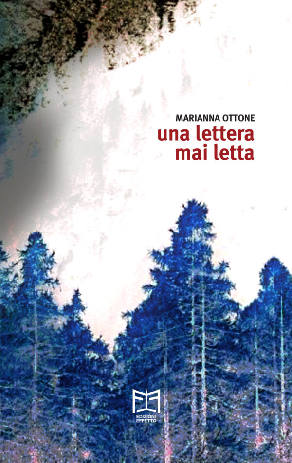 MARIANNA OTTONE una lettera mai letta